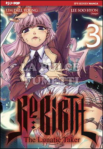 RE:BIRTH - THE LUNATIC TAKER #     3